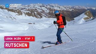 Leren skiën stap 7 Rutschen met je skis  Wintersport tips [upl. by Ecnesse]