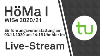 Einführungsveranstaltung – TU Dortmund Höhere Mathematik I BCIBWMLW [upl. by Onoitna211]