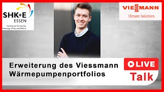 Erweiterung des ViessmannWärmepumpenportfolios  Live Talk Viessmann [upl. by Atilegna]