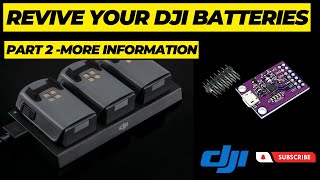 How to Revive Your DJI Batteries  Part 2 More Information [upl. by Madaih922]