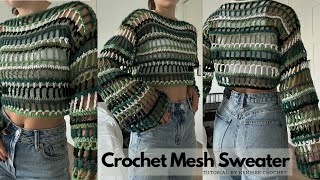 Crochet Mesh Sweater Tutorial I Kenikse Crochet [upl. by Ahsal]