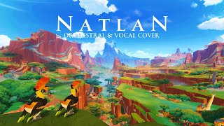 Natlan Main Theme  Orchestral amp Vocal Cover [upl. by Aisauqal]