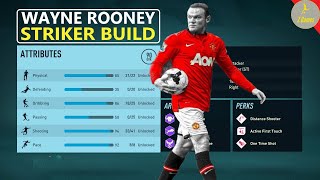 Wayne ROONEY Best STRIKER ST Build for FIFA 22 Career Mode [upl. by Lennahs]