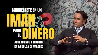 Conviértete en un imán para el dinero aprendiendo a invertir en la bolsa de valores [upl. by Stearne]