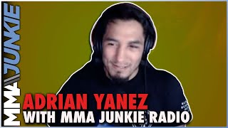 Adrian Yanez Happy With UFC Start But Theres Another Level To Be Reached [upl. by Iverson157]