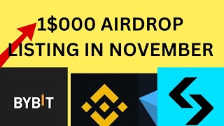 TOP AIRDROPS LISTING IN NOVEMBER THAT WILL GIVE YOU 1000 [upl. by Anirrak]