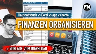 Finanzen organisieren 2019  Haushaltsbuch vs Excel vs App vs Konto  Finanznerd 2019 [upl. by Boeschen356]