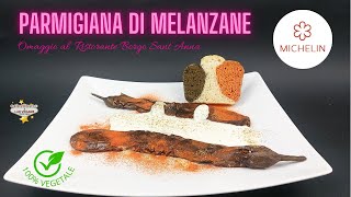 Parmigiana di melanzane veganizzata dallo Chef Laera  Ristorante Borgo Sant’Anna ⭐ Michelin [upl. by Constantina962]