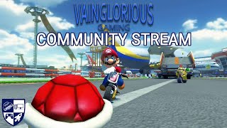 Mario Kart 8 Deluxe  Vainglorious Community Stream [upl. by Hgiellek]