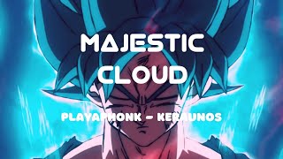 PlayaPhonk  KERAUNOS Reclaim your land  LYRICS IN DESCRIPTION   Majestic Cloud [upl. by Yup91]