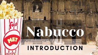 Nabucco  Introduction in Giuseppe Verdi´s famous opera for Visitors of„Met in Cinema“ [upl. by Pharaoh]