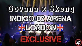 Skeng x Govana FULL PERFORMANCE Indigo O2 Arena London EXCLUSIVE🇬🇧🇯🇲 [upl. by Audwen]