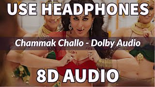 Chammak Challo  8D Surround Audio  Heavy Bass Boosted  AKON SRK  IMPULSE MUSIC  RAONE [upl. by Tri]