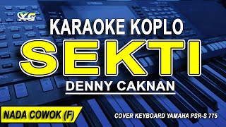 SEKTI  Karaoke Koplo Nada Pria DENNY CAKNAN [upl. by Aenahs232]