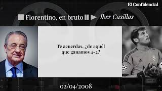 Audios de Florentino Pérez  Iker Casillas [upl. by Aulea]