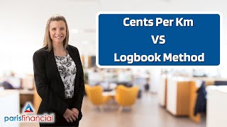 Cents Per Km VS Logbook Method  Which Method Is Right For You [upl. by Ariday881]