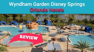 Wyndham Garden Lake Buena Vista Disney Springs Resort Area Orlando Hotels Review [upl. by Leta]