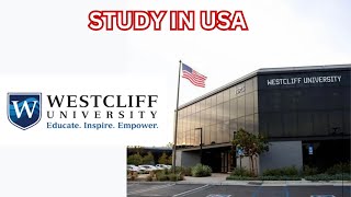 Westcliff University Usa  Study in usa [upl. by Ordnaxela521]