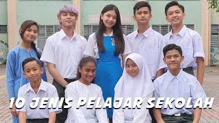 10 Jenis Pelajar Sekolah 2019 [upl. by Nalod]