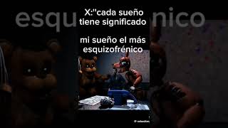 No tiene significado fnaf humor xd [upl. by Joe]