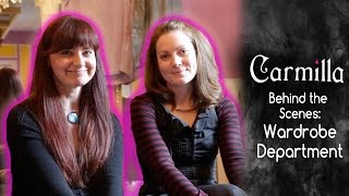 Carmilla  Season 2  Interview with Wardrobe Department [upl. by Notxarb290]