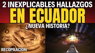 💀 Descubrimientos ARQUEOLÓGICOS EN ECUADOR que CAMBIAN LA HISTORIA ⚡ EXPERTOS NO PUEDEN EXPLICAR [upl. by Yetnom]