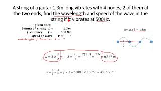 a string of a guitar with length l vibrates with 4 nodes calculate the wavelength and speed of wave [upl. by Quent]