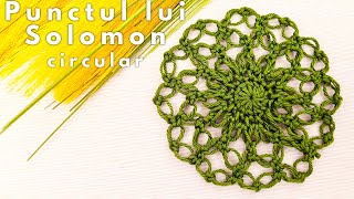 Cum croșetăm punctul lui Solomon circular  Tutorial pas cu pas [upl. by Einavoj]