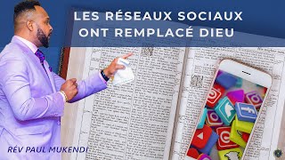 💥Les réseaux sociaux ont remplacé Dieu  Rév Paul Mukendi [upl. by Natika739]