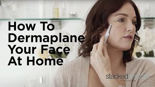 How To Dermaplane Your Face At Home  Get Rid Of Unwanted Facial Hair Peach Fuzz And Dry Skin [upl. by Milli]