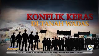 SPESIAL REPORT  Konflik Keras di Tanah Wadas [upl. by Aneekan]