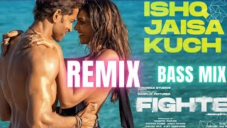 FIGHTER Ishq jaisa Kuch Audio Remix Song hrithik Roshan Deepika Padukone [upl. by Cho91]