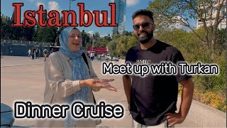 Istanbul Dinner Cruise  Meet up with Turkan Atay  EP 7 Italy to Turkey [upl. by Aital]