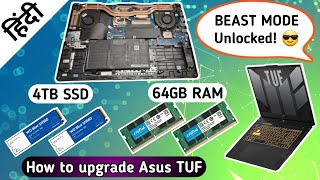 Hindi How to Upgrade ASUS TUF F17 Gaming Laptop  64GB RAM amp 4TB NVME SSD update DIY [upl. by Enilegnave]