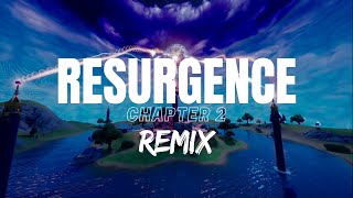 Resurgence Chapter 2 REMIX SEASON 2S TOP SECRET  Trailer [upl. by Bessy490]