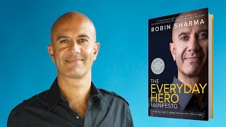 Robin Sharma  The Everyday Hero Manifesto [upl. by Nwavahs198]