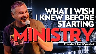 Chapel 88  What I Wish I Knew Before Starting Ministry  President Joe Wyrostek [upl. by Nytsuj110]