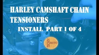 Harley Camshaft Chain Tensioners Install Part 1 of 4 [upl. by Deehahs]