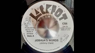 JOHNNY CLARKE  Joshuas Words  KING TUBBY and THE AGGROVATORS  Horns Dub 1975 [upl. by Babb]