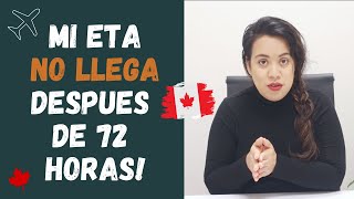 Mi eTA no llega después de 72 horas Qué pasa [upl. by Liberati180]