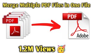 How To Merge Multiple Pdf Files Into One Pdf File  Hindi [upl. by Gustave933]