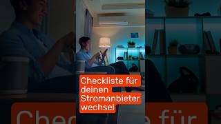 Checkliste für deinen Stromanbieterwechsel ⚡ [upl. by Cohlette]