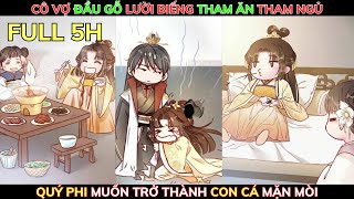 QUÝ PHI MUỐN TRỞ THÀNH CON CÁ MẶN MÒI  Review Truyện Tranh Hay  Bảo Ngọc Suri [upl. by Tedd885]