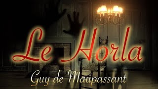 Livre audio  Le Horla Guy de Maupassant [upl. by Trahern388]