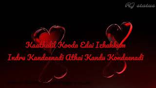 Kanava ithu kaatra song lyricsDownload👇  Ratchagan  Tamil whatsapp status  RJ status [upl. by Atinev]