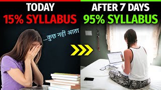 HOW TO STUDY EVERYTHING IN 7 DAYS Fastest Way to Cover Syllabus in Exam Time Students Motivational [upl. by Ahsiet476]