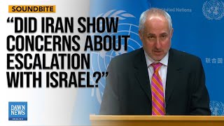 Journalist questions UN spox about Guterres concerns on IranIsrael Escalation  Dawn News English [upl. by Sivaj751]