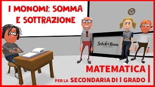 Somma e sottrazione di monomi  Algebra  Secondaria di Primo Grado [upl. by Naimaj]