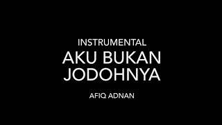 Aku Bukan Jodohnya  Tri Suaka instrumental [upl. by Arriaes636]