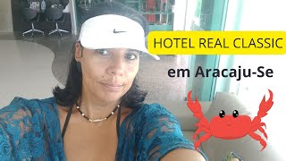 HOTEL REAL CLASSIC EM ARACAJU SERGIPE01 [upl. by Renruojos]